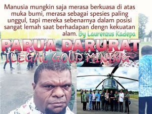 Papua Darurat Ilegal Gold Mining